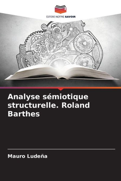 Analyse sÃ©miotique structurelle. Roland Barthes