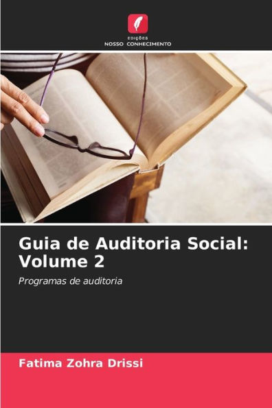 Guia de Auditoria Social: Volume 2