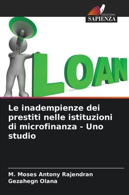 Le inadempienze dei prestiti nelle istituzioni di microfinanza - Uno studio