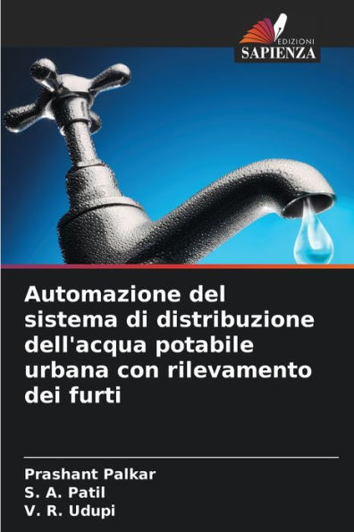 Automazione del sistema di distribuzione dell'acqua potabile urbana con rilevamento dei furti