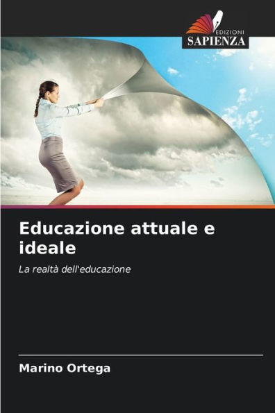 Educazione attuale e ideale