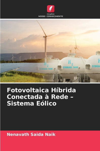 Fotovoltaica HÃ­brida Conectada Ã  Rede - Sistema EÃ³lico