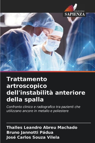 Trattamento artroscopico dell'instabilitÃ  anteriore della spalla