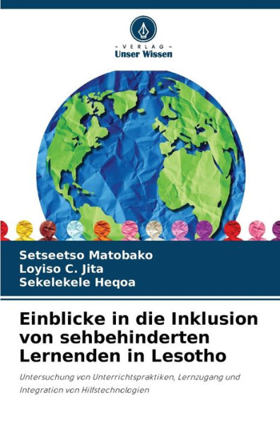 Einblicke in die Inklusion von sehbehinderten Lernenden in Lesotho