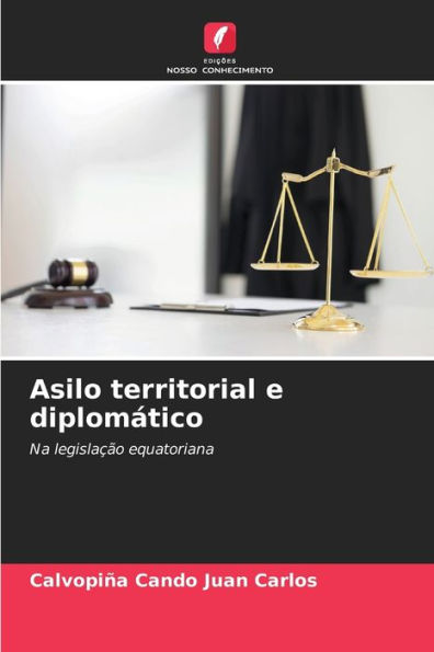 Asilo territorial e diplomÃ¡tico