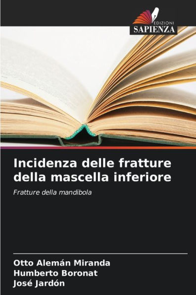 Incidenza delle fratture della mascella inferiore