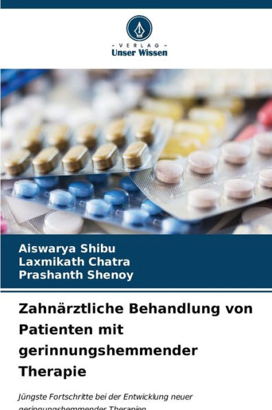 ZahnÃ¤rztliche Behandlung von Patienten mit gerinnungshemmender Therapie