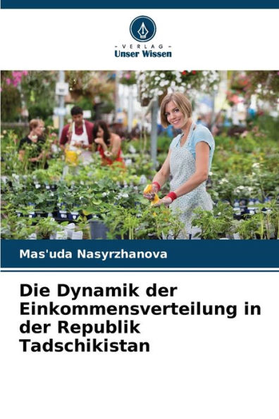 Die Dynamik der Einkommensverteilung in der Republik Tadschikistan