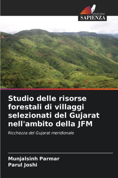 Studio delle risorse forestali di villaggi selezionati del Gujarat nell'ambito della JFM