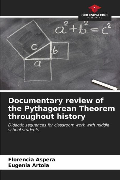 Documentary review of the Pythagorean Theorem throughout history