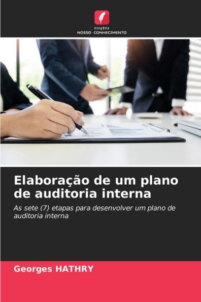 ElaboraÃ§Ã£o de um plano de auditoria interna