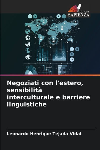 Negoziati con l'estero, sensibilitÃ  interculturale e barriere linguistiche