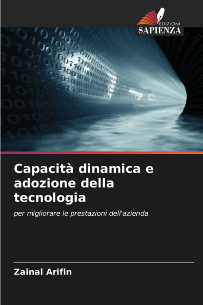 CapacitÃ  dinamica e adozione della tecnologia