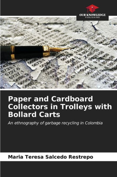 Paper and Cardboard Collectors in Trolleys with Bollard Carts