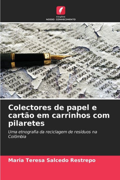 Colectores de papel e cartÃ£o em carrinhos com pilaretes