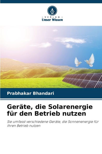 GerÃ¤te, die Solarenergie fÃ¼r den Betrieb nutzen