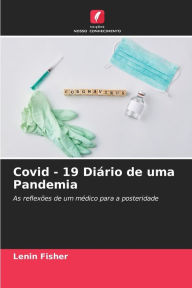 Title: Covid - 19 DiÃ¡rio de uma Pandemia, Author: Lenin Fisher