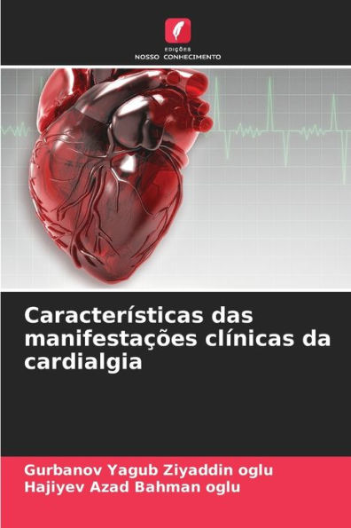 CaracterÃ­sticas das manifestaÃ§Ãµes clÃ­nicas da cardialgia