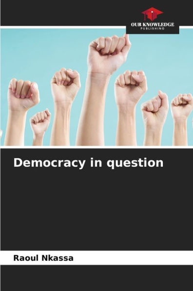 Democracy in question
