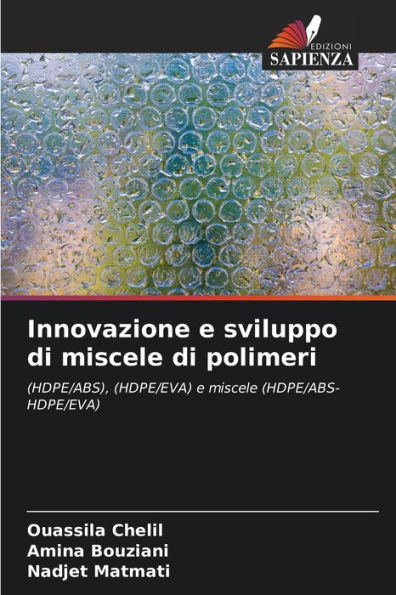 Innovazione e sviluppo di miscele di polimeri