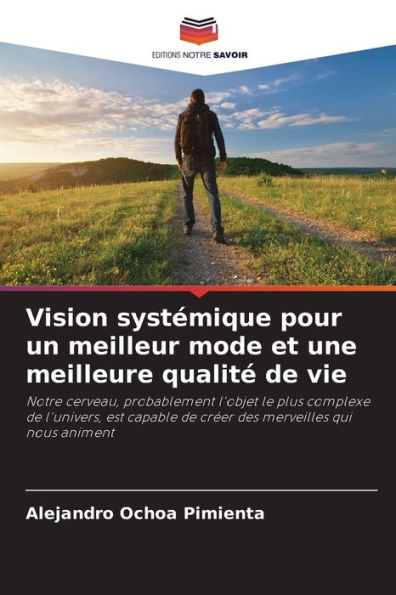 Vision systÃ©mique pour un meilleur mode et une meilleure qualitÃ© de vie