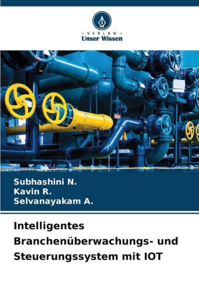 Intelligentes BranchenÃ¼berwachungs- und Steuerungssystem mit IOT