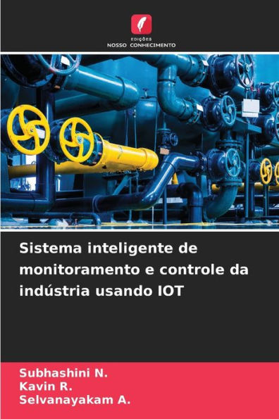 Sistema inteligente de monitoramento e controle da indÃºstria usando IOT