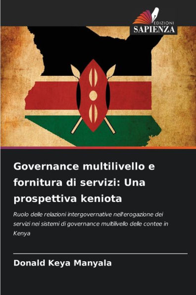 Governance multilivello e fornitura di servizi: Una prospettiva keniota