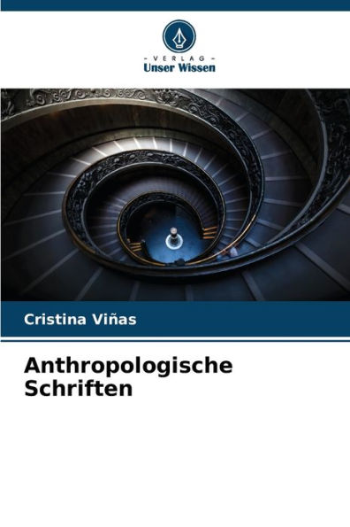 Anthropologische Schriften