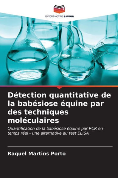 Détection quantitative de la babésiose équine par des techniques moléculaires