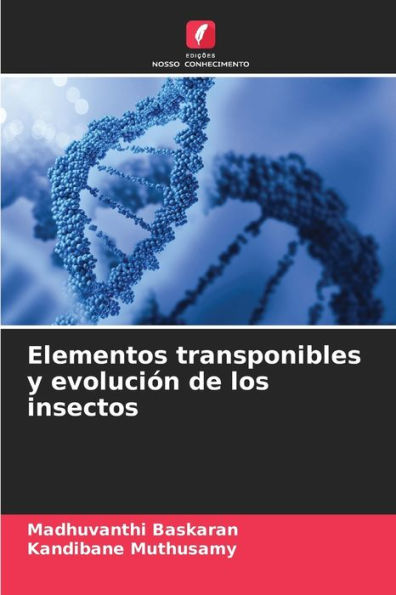 Elementos transponibles y evolución de los insectos