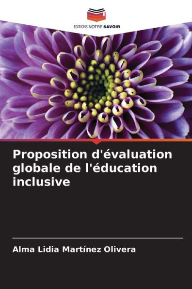 Proposition d'ï¿½valuation globale de l'ï¿½ducation inclusive