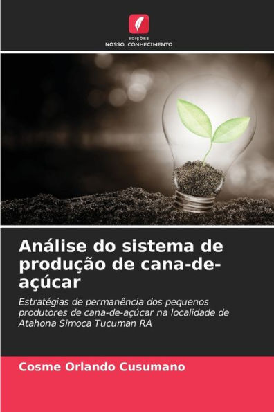 AnÃ¡lise do sistema de produÃ§Ã£o de cana-de-aÃ§Ãºcar