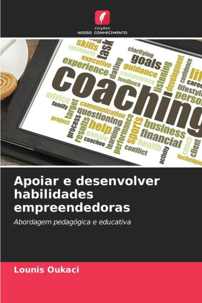 Apoiar e desenvolver habilidades empreendedoras