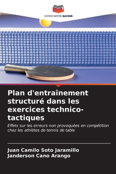 Plan d'entraÃ®nement structurÃ© dans les exercices technico-tactiques