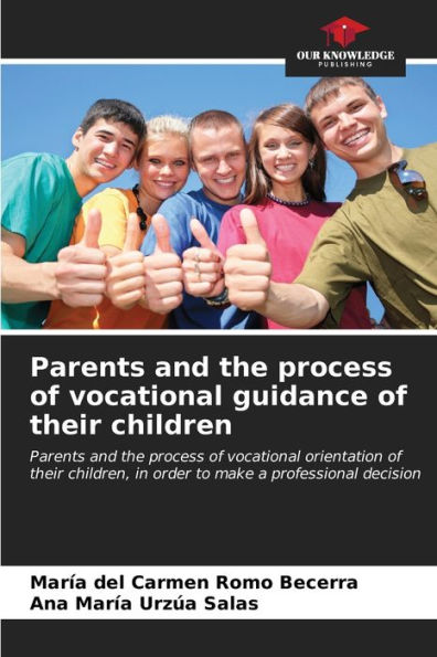 Parents and the process of vocational guidance of their children