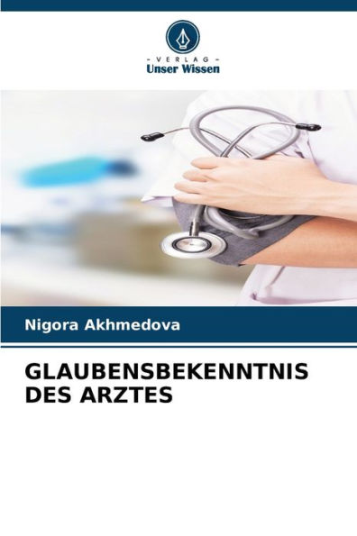 Glaubensbekenntnis Des Arztes