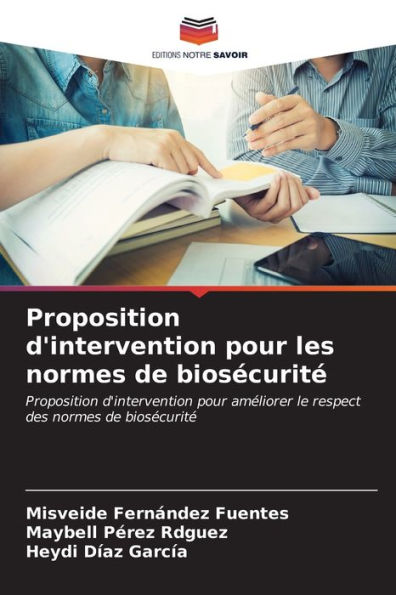 Proposition d'intervention pour les normes de biosï¿½curitï¿½