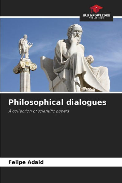 Philosophical dialogues