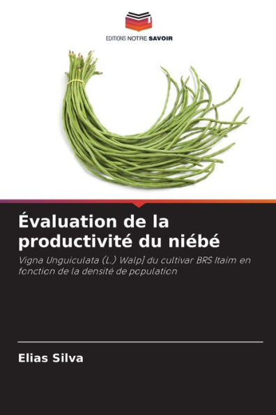 ï¿½valuation de la productivitï¿½ du niï¿½bï¿½