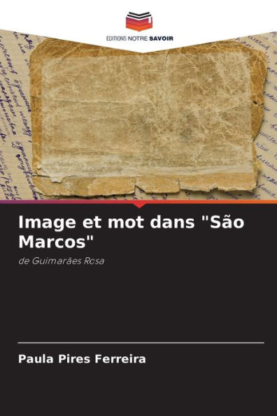 Image et mot dans "Sï¿½o Marcos"