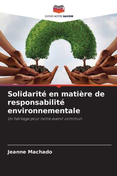 Solidaritï¿½ en matiï¿½re de responsabilitï¿½ environnementale