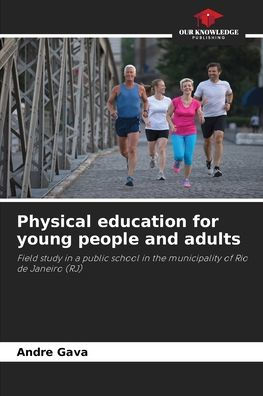 Physical education for young people and adults