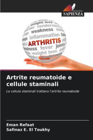 Title: Artrite reumatoide e cellule staminali, Author: Eman Refaat