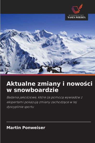 Aktualne zmiany i nowości w snowboardzie