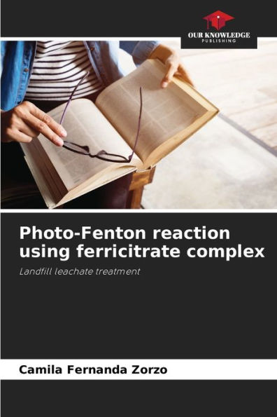 Photo-Fenton reaction using ferricitrate complex