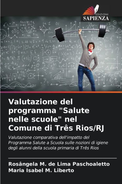 Valutazione del programma "Salute nelle scuole" nel Comune di Trï¿½s Rios/RJ