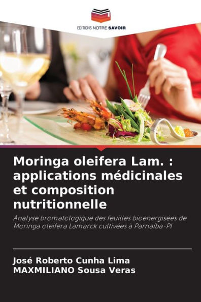 Moringa oleifera Lam.: applications mï¿½dicinales et composition nutritionnelle