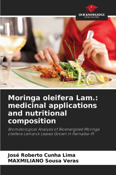 Moringa oleifera Lam.: medicinal applications and nutritional ...