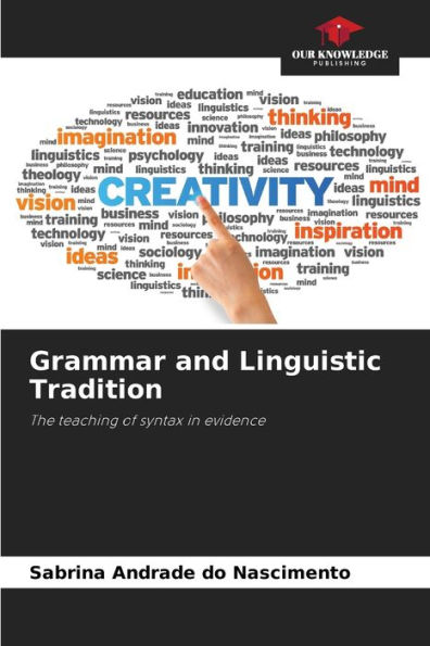 Grammar and Linguistic Tradition